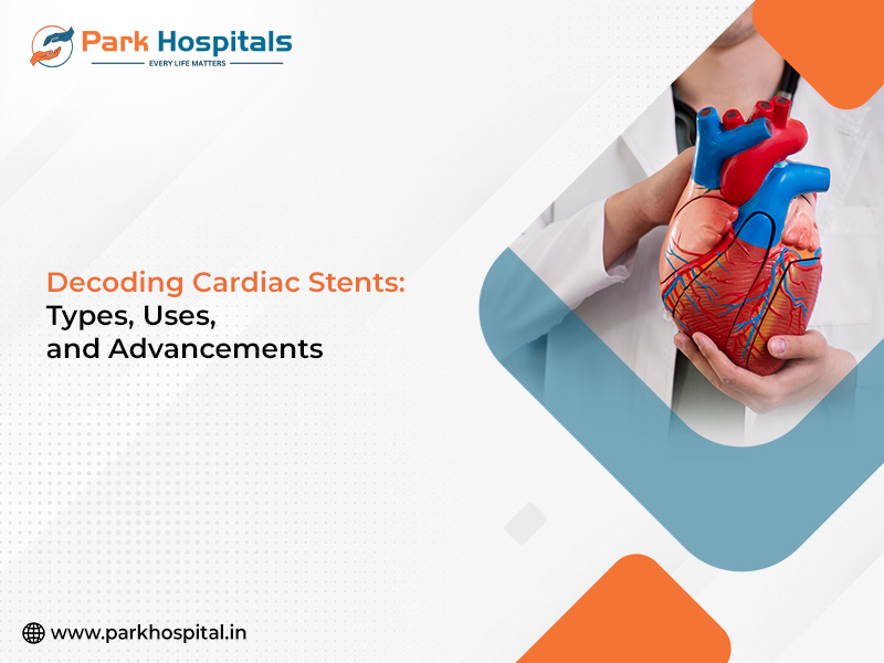 Decoding Cardiac Stents: Types, Uses, and Advancements